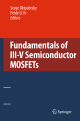 Fundamentals of III-V Semiconductor MOSFETs - 