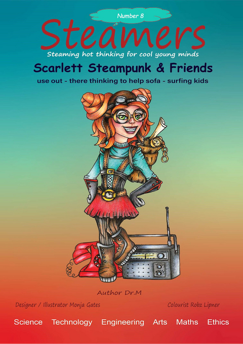 Scarlett Steampunk & Friends use out there thinking to help sofa surfing kids -  Dr. M