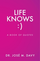 Life Knows -  Jose M. Davy