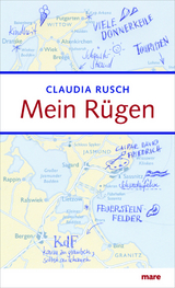 Mein Rügen - Claudia Rusch