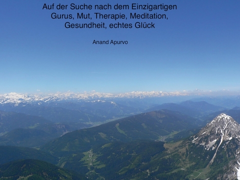 Auf der Suche nach dem Einzigartigen -  Anand Apurvo