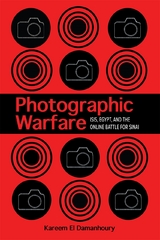 Photographic Warfare -  Kareem El Damanhoury