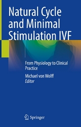 Natural Cycle and Minimal Stimulation IVF - 