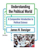 Understanding the Political World - Danziger, James N.