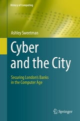 Cyber and the City -  Ashley Sweetman