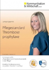 Lernprogramm Pflegestandard Thromboseprophylaxe - 