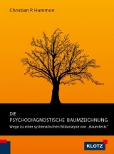 Die psychodiagnostische Baumzeichnung - Christian P Hammon