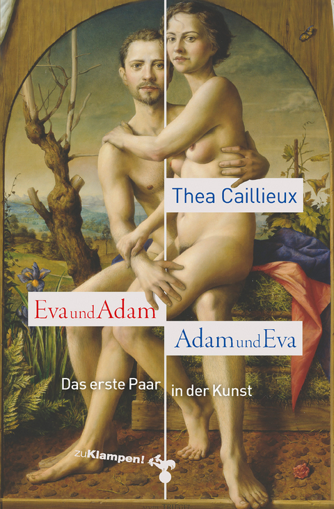 Eva und Adam – Adam und Eva - Thea Caillieux
