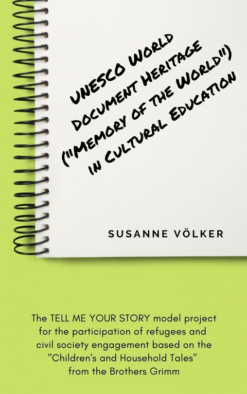 UNESCO World Document Heritage ("Memory of the World") in cultural education - Susanne Völker