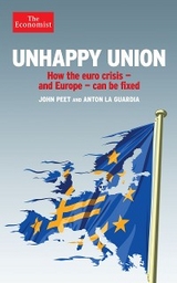 Unhappy Union - John Peet, Anton La Guardia