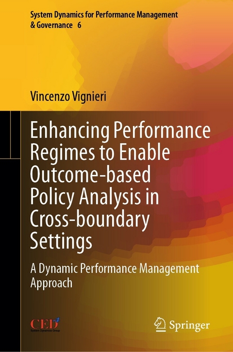 Enhancing Performance Regimes to Enable Outcome-based Policy Analysis in Cross-boundary Settings - Vincenzo Vignieri