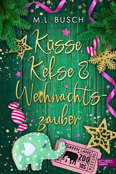 Küsse, Kekse & Weihnachtszauber - M.L. Busch