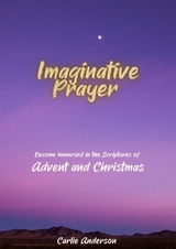 Imaginative Prayer -  Carlie Anderson