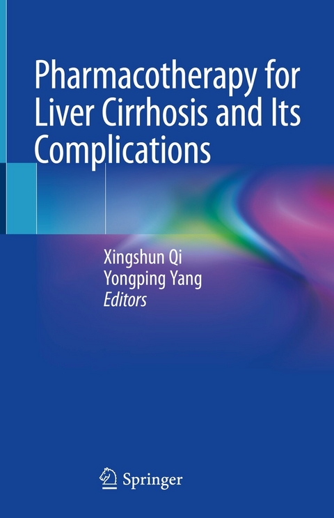 Pharmacotherapy for Liver Cirrhosis and Its Complications - 