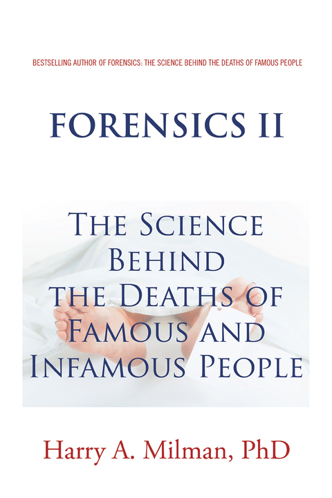 Forensics Ii -  Harry A. Milman PhD