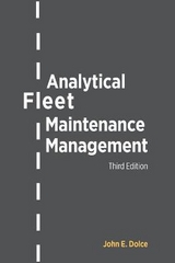 Analytical Fleet Maintenance Management - Dolce, John E.