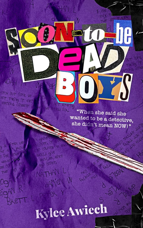 Soon-to-be Dead Boys -  Kylee Awiech