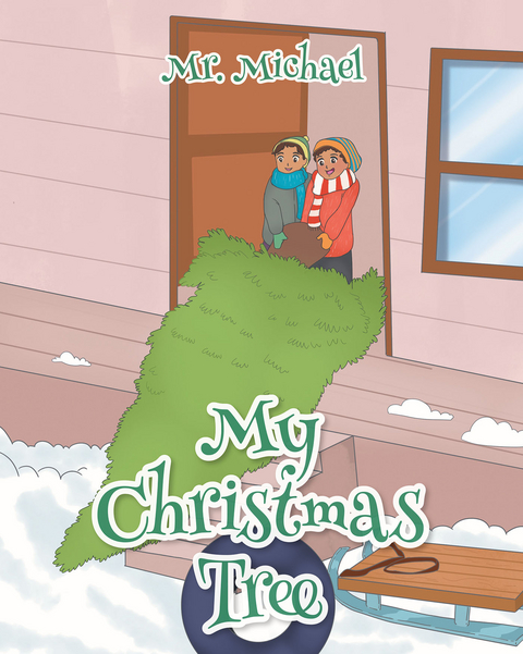 My Christmas Tree -  Mr. Michael