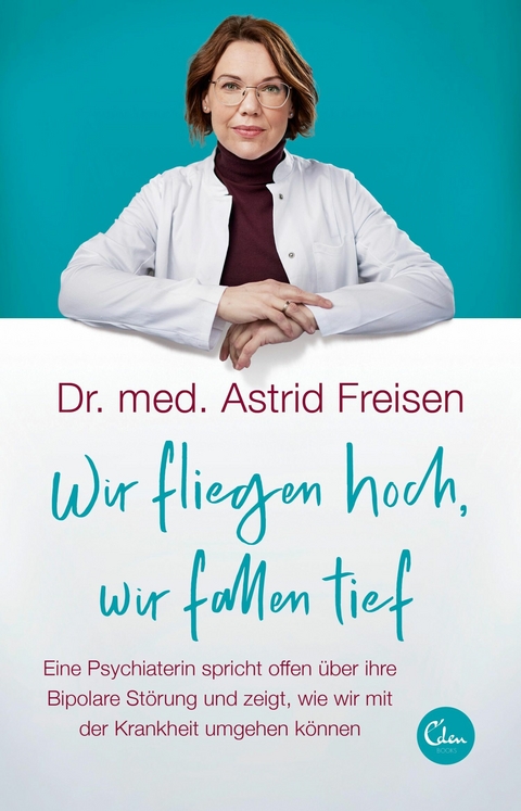 Wir fliegen hoch, wir fallen tief -  Astrid Freisen