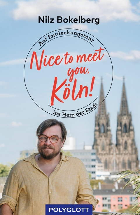 Nice to meet you, Köln! -  Nilz Bokelberg