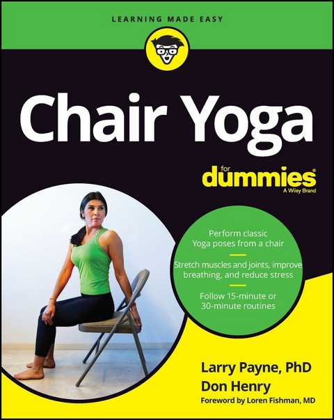 Chair Yoga For Dummies -  Don Henry,  Larry Payne