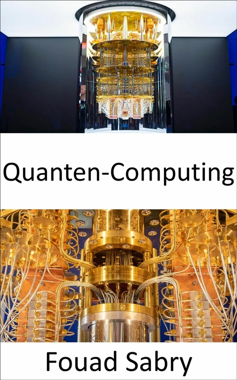 Quanten-Computing -  Fouad Sabry