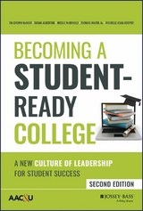 Becoming a Student-Ready College -  Susan Albertine,  Michelle Asha Cooper,  Nicole McDonald,  Tia Brown McNair,  Jr. Thomas Major