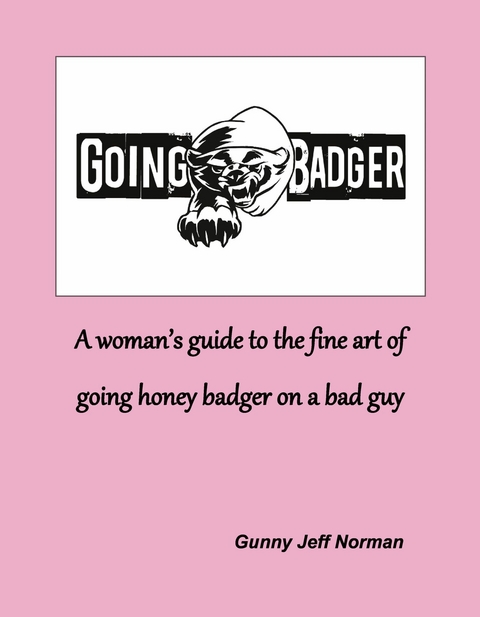 Going Badger -  Jeff Norman