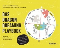 Das Dragon Dreaming Playbook -  Ilona Koglin,  Julia Kommerell