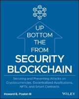 Blockchain Security from the Bottom Up -  III Howard E. Poston