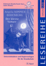 Angela Sommer-Bodenburg: Der kleine Vampir - Heidemarie Brosche, Sabine Brücken, Carole Sérafin