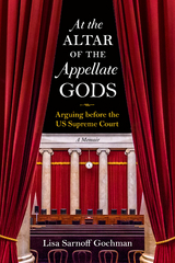 At the Altar of the Appellate Gods -  Lisa Sarnoff Gochman