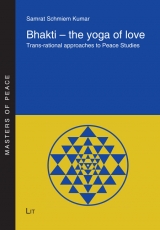 Bhakti - the yoga of love - Samrat S Kumar
