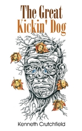 Great Kickin' Dog -  Kenneth Crutchfield