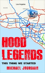 Hood Legends -  Michael Jourdain