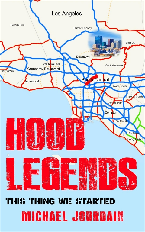 Hood Legends -  Michael Jourdain