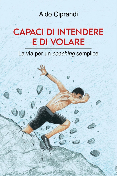 Capaci di intendere e di volare - Aldo Ciprandi