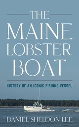 Maine Lobster Boat -  Daniel Sheldon Lee