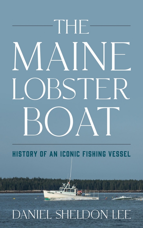 Maine Lobster Boat -  Daniel Sheldon Lee