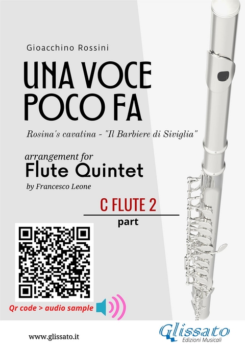 C Flute 2 part of "Una voce poco fa" for Flute Quintet - Gioacchino Rossini, a cura di Francesco Leone