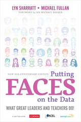 Putting FACES on the Data -  Michael Fullan,  Lyn Sharratt