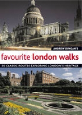 Andrew Duncan's Favourite London Walks - Duncan, Andrew