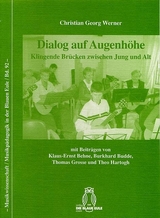 Dialog auf Augenhöhe - Christian Georg Werner