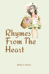 Rhymes From The Heart - Alinda C. Daniels
