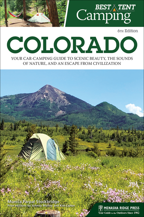 Best Tent Camping: Colorado -  Monica Parpal Stockbridge