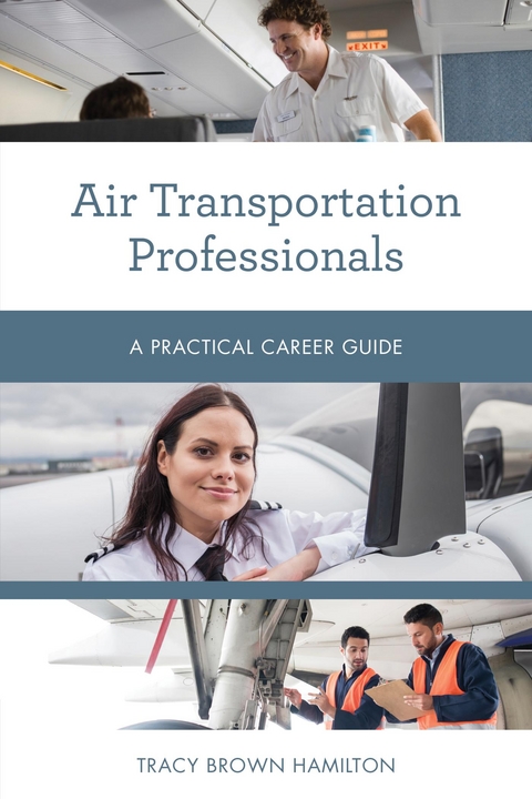 Air Transportation Professionals -  Tracy Brown Hamilton