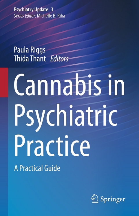 Cannabis in Psychiatric Practice - 