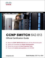 CCNP SWITCH 642-813 Official Certification Guide - Hucaby, David