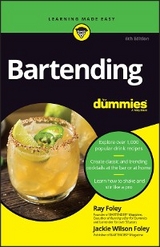 Bartending For Dummies -  Jackie Wilson Foley,  R. Foley