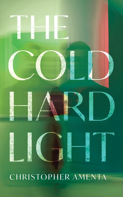 Cold Hard Light -  Christopher Amenta